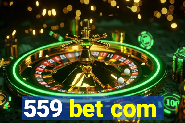 559 bet com